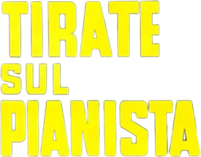 Tirate sul pianista