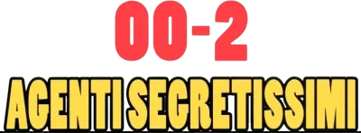 00-2 agenti segretissimi streaming 00-2 agenti segretissimi