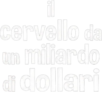 Il cervello da un miliardo di dollari streaming Il cervello da un miliardo di dollari