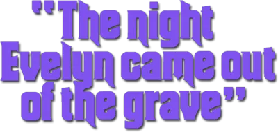 La notte che Evelyn uscì dalla tomba streaming La notte che Evelyn uscì dalla tomba