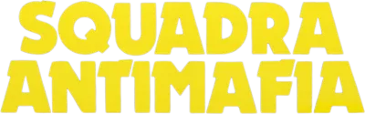Squadra antimafia streaming Squadra antimafia
