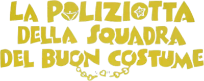 La poliziotta della squadra del buon costume streaming La poliziotta della squadra del buon costume