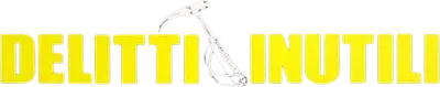Delitti inutili streaming Delitti inutili