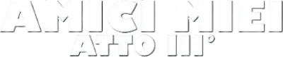Amici miei - Atto 3 streaming Amici miei - Atto 3