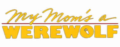La mamma è un lupo mannaro streaming La mamma è un lupo mannaro