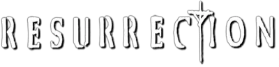 Resurrection streaming Resurrection
