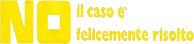 No, il caso è felicemente risolto streaming No, il caso è felicemente risolto