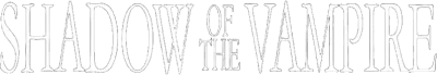L'ombra del vampiro streaming L'ombra del vampiro