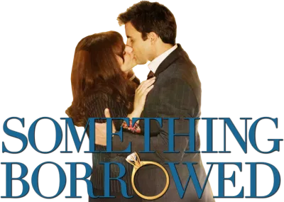 Something Borrowed - L'amore non ha regole