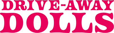 Drive-Away Dolls streaming Drive-Away Dolls