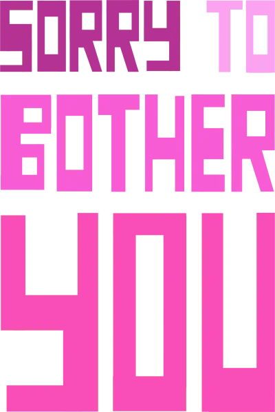 Sorry to Bother You